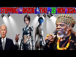 MUTABARUKA ON THE STEPPING RAZOR FOR THURSDAY 28 ,NOVEMBER 2024 (LATEST STEPPING RAZOR THE ART : !