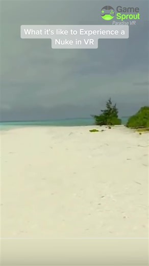 What it's like to Experience a Nuke in VR #ParadiseVR #VR #pov | vr experience