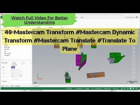 49-Mastercam Transform #Mastercam Dynamic Transform #Mastercam Translate #Translate To Plane