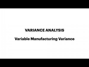Variable Manufacturing Overhead Variance | Variance Analysis