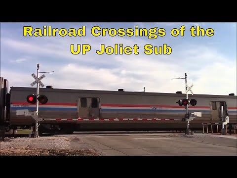 Railroad Crossings of the UP Joliet Sub Volume 4