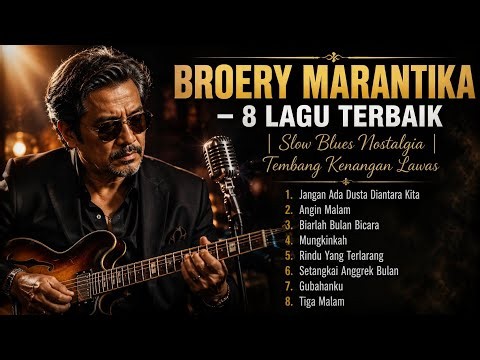 8 lagu terbaik Broery Marantika dalam balutan Slow Blues Nostalgia