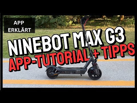 Segway Ninebot Max G3 – App erklärt + Funktionen im Test 🔥 | E-Scooter 2025 Review & Tutorial