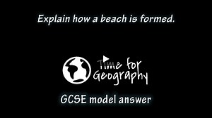 Video: Explain how a beach is formed (4)