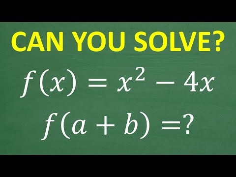 How to Evaluate f(a + b) Given f(x) = x² − 4x