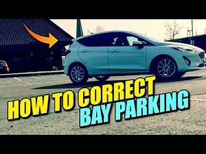 How to Correct Bay Parking - Driving Lesson!