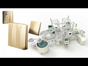 Fully automatic assembly line ：wall switch&socket （全自动墙壁开关插座组装线）