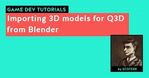 Importing 3D models for Q3D from Blender