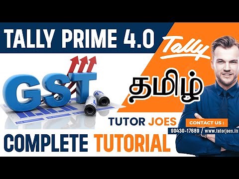 GST in Tally Prime 4.0 Tamil Complete Tutorial | Tutor Joes