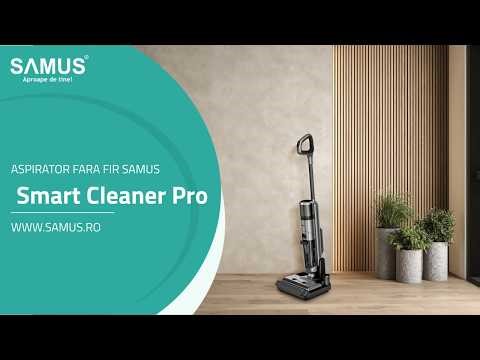 Aspirator multifunctional vertical fara fir Samus Smart Cleaner Pro - Cum se face curatarea