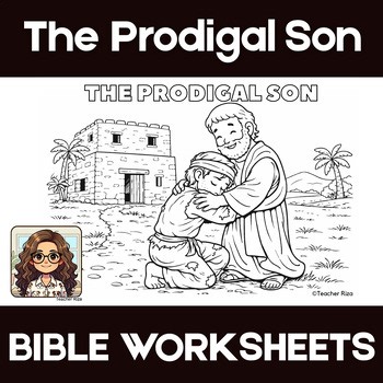The Prodigal Son Bible Worksheets | Reflection, Word Search & Coloring Page