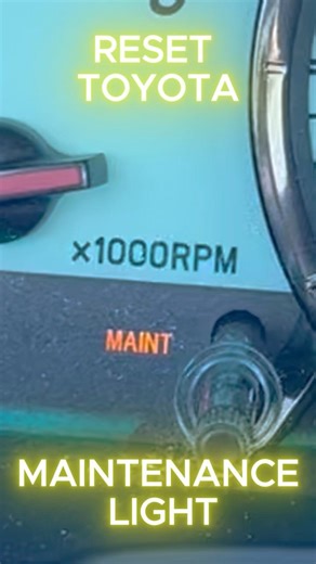 Fast Fix: Reset Toyota “Maintenance” Light