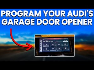 How To Program Your Audi's Garage Door Opener: A Simple Connection Guide