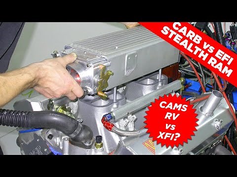 HOW TO IMPROVE 350 SBC CHEVY POWER. MILD RV CAM VS XFI PERFORMANCE CAM. CARB VS STEALTH RAM EFI