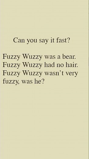 Try This Tongue Twister! “Fuzzy Wuzzy Was a Bear” 🐻💨