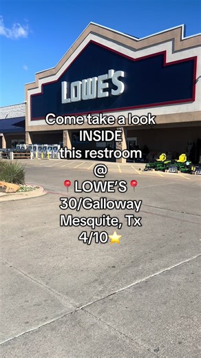 Come take a look INSIDE this restroom @ Lowe’s 4444 N Galloway Ave, Mesquite, Tx #dfw #review #mesquitetx #lowes #dallas