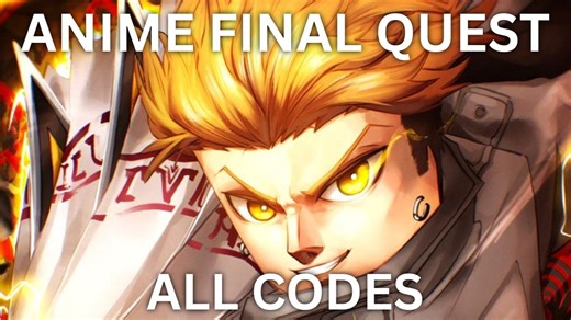 Anime Final Quest Codes [RELEASE]