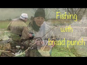 How to fish with bread punch : Reading & District Angling Association