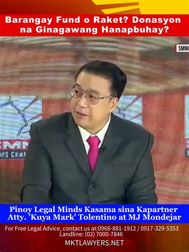 Barangay Fund o Raket? Donasyon na Ginagawang Hanapbuhay? Pinoy Legal Minds Kasama sina Kapartner Atty. 'Kuya Mark' Tolentino at MJ Mondejar | July 12 🌐 Visit us at: www.mktlawyers.net 📞 For Free Legal Advice, contact us at: 📱 0968-881-1912 / 0917-329-5353 ☎️ Landline: (02) 7000-7846 #PinoyLegalMinds #KuyaMarkTolentino | Atty. Mark Tolentino