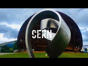 CERN- Geneva, Switzerland - The largest particle physics laboratory in the world.[HD]