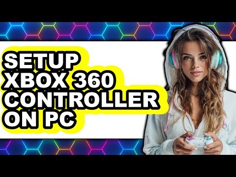 How to Setup Xbox 360 Controller on Pc (easy Method)