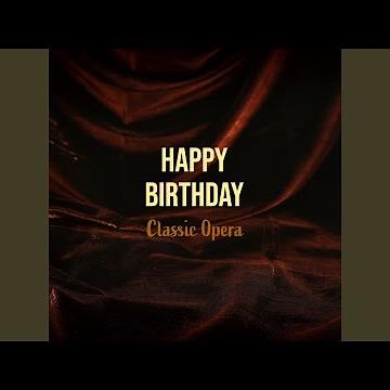 Happy Birthday Opera