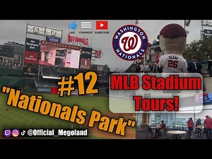 MLB Stadium Tours! "Nationals Park - Washington Nationals"