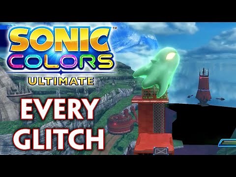 Every Glitch in Sonic Colors: Ultimate (So Far)