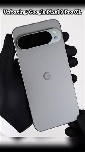 Google Pixel 9 Pro XL Unboxing #pixel9pro #google #unboxing #shorts