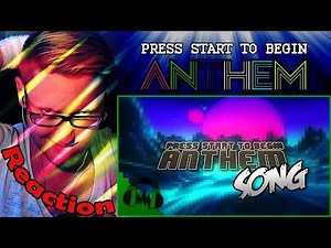 "PRESS START TO BEGIN ANTHEM" Song - DAGames REACTION! | PARTY! |