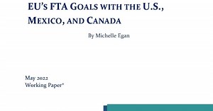 New Trade Policy Objectives: The EU’s FTA Goals with the U.S., Mexico, and Canada