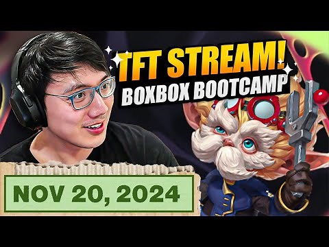 BoxBoxBootcamp Day 1 | TFT Set 13 Stream