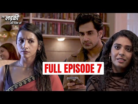 Ek Ladki Ko Dekha To Episode 7 | Kya Anika Ka Sach Ayega Sabke Samne? | Hindi Drama | Pocket FM