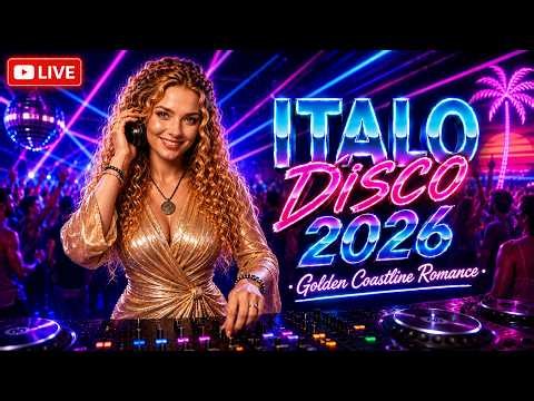 🔴 LIVE Italo Disco 2026 • Golden Coastline Romance | Dreamy 80s Synthpop Journey