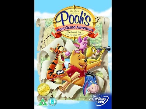 Opening to Pooh's Most Grand Adventure: Search for Christopher Robin UK DVD (1999) (2006 reprint)