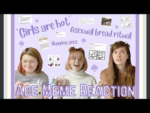 Reacting to Ace Memes | Stereotypes, Aesthetic Attraction, Consent & Aces' Preoccupation with Bread