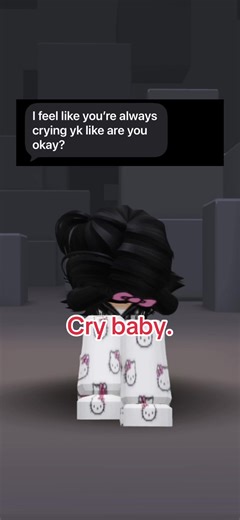 Cry baby.. #roblox #robloxfyp #crybaby #texts #crying