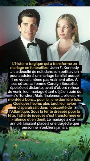Le mariage qui s’est transformé en funérailles : la tragédie de John F. Kennedy Jr.