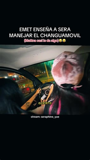 Serita manejando la changuamovil de Emet 😂😱 #seraphine #streamer #humor #parati #fyp @seraph yue 🐰 @Emetsuki @Matnarök🐉