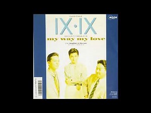 W0336 IX・IX（アイクス・アイクス）「my way my love」◆湘南物語 マイウェイマイラブ◆斉藤由貴◆IKOSHIN◆