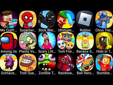 Tom Friends,Banana Survival,My Craft,Roblox,StickWar Legacy,Among Us,Ball Hero,Troll Quest TV Shows