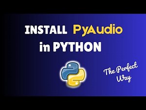 How to install PyAudio in Python on Mac in 2025 | install PyAudio in Python 3.13