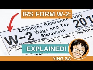 IRS Form W-2: EXPLAINED!