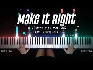 BTS (방탄소년단) - Make It Right (feat. Lauv) | PIANO COVER by Pianella Piano