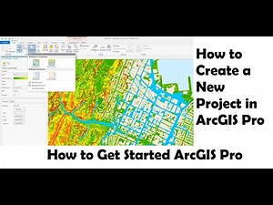 How to Create a New Project in ArcGIS Pro | Getting Started with ArcGIS Pro