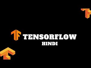 Tensorflow(Hindi)