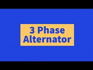 3 phase Alternator