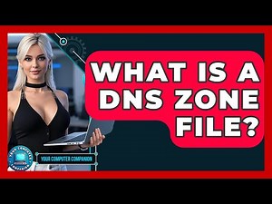 What Is A DNS Zone File? - Your Computer Companion