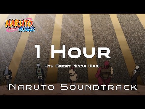 4th Great Ninja War - Naruto Shippuden Soundtrack 1 Hour Channel