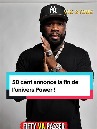 La fin de l'univers Power annoncée par 50 Cent !